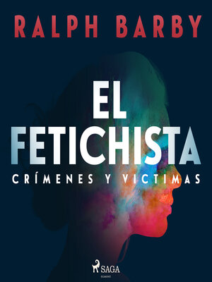 cover image of El fetichista--Dramatizado